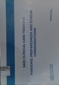 Sari Clinical Care Training: Pandemic Preparedness and Ethical Considerations