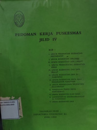 Pedoman Kerja Puskesmas Jilid IV
