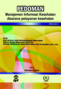 Pedoman Manajemen Informasi Kesehatan disarana Pelayanan Kesehatan