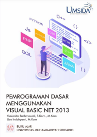 Buku Ajar Pemrograman Dasar Menggunakan Visual Basic Net 2013