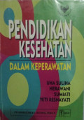 Pendidikan Kesehatan dalam Keperawatan