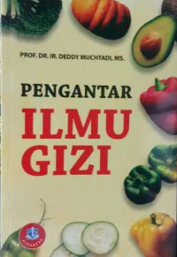 Pengantar Ilmu Gizi