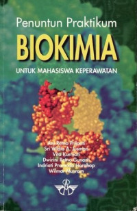 Penuntun Praktikum Biokimia untuk Mahasiswa Keperawatan