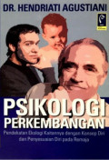 Psikologi Perkembangan: Pendekatan Ekologi Kaitannya dengan Konsep diri dan Penyesuaian diri pada remaja