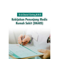 Kebijakan Penunjang Medis Rumah Sakit (SNARS)