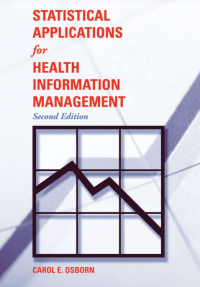 Stastistical Applications for Health Information Management