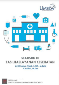 Buku Ajar Statistik di Fasilitas Layanan Kesehatan