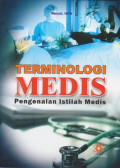 Terminologi Medis : Pengenalan Istilah Medis