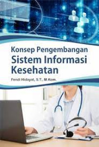 Image of Konsep Pengembangan Sistem Informasi Kesehatan